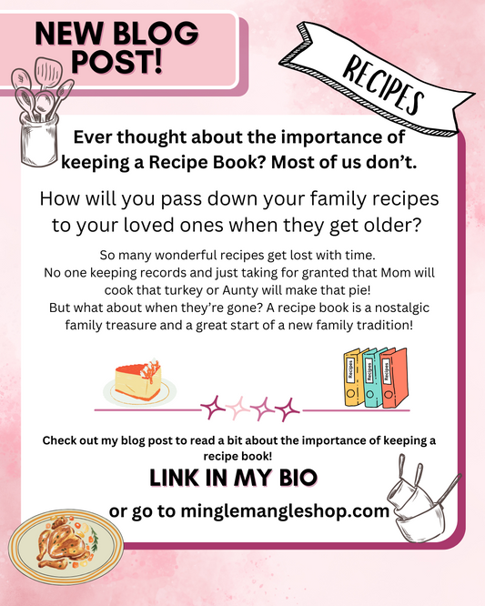 The Importance of Keeping a Recipe Book: A Nostalgic Treasure for Generations