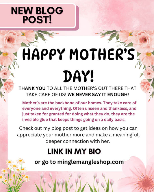 How to Appreciate a Caring Mother on Mother’s Day and Every Day
